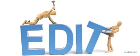 ویرایش مقاله و آماده‌سازی برای سابمیت (ارسال به ژورنال)